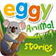 Eggy Animal Stories